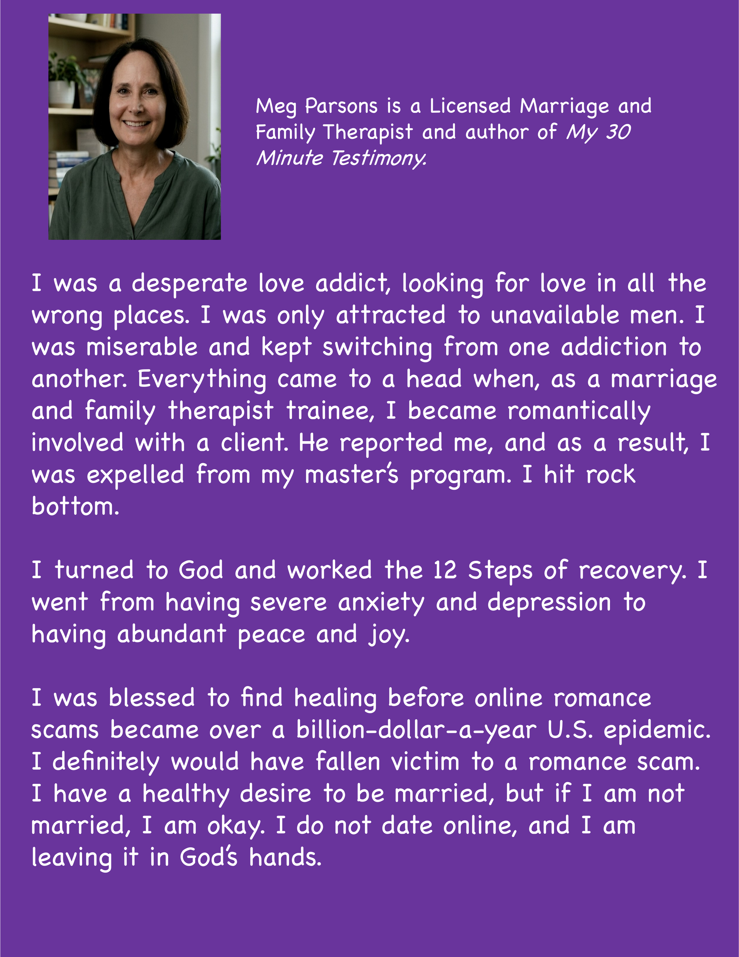 Back cover of Love Addiction Healing with Meg Parsons's portrait and first-person recovery story