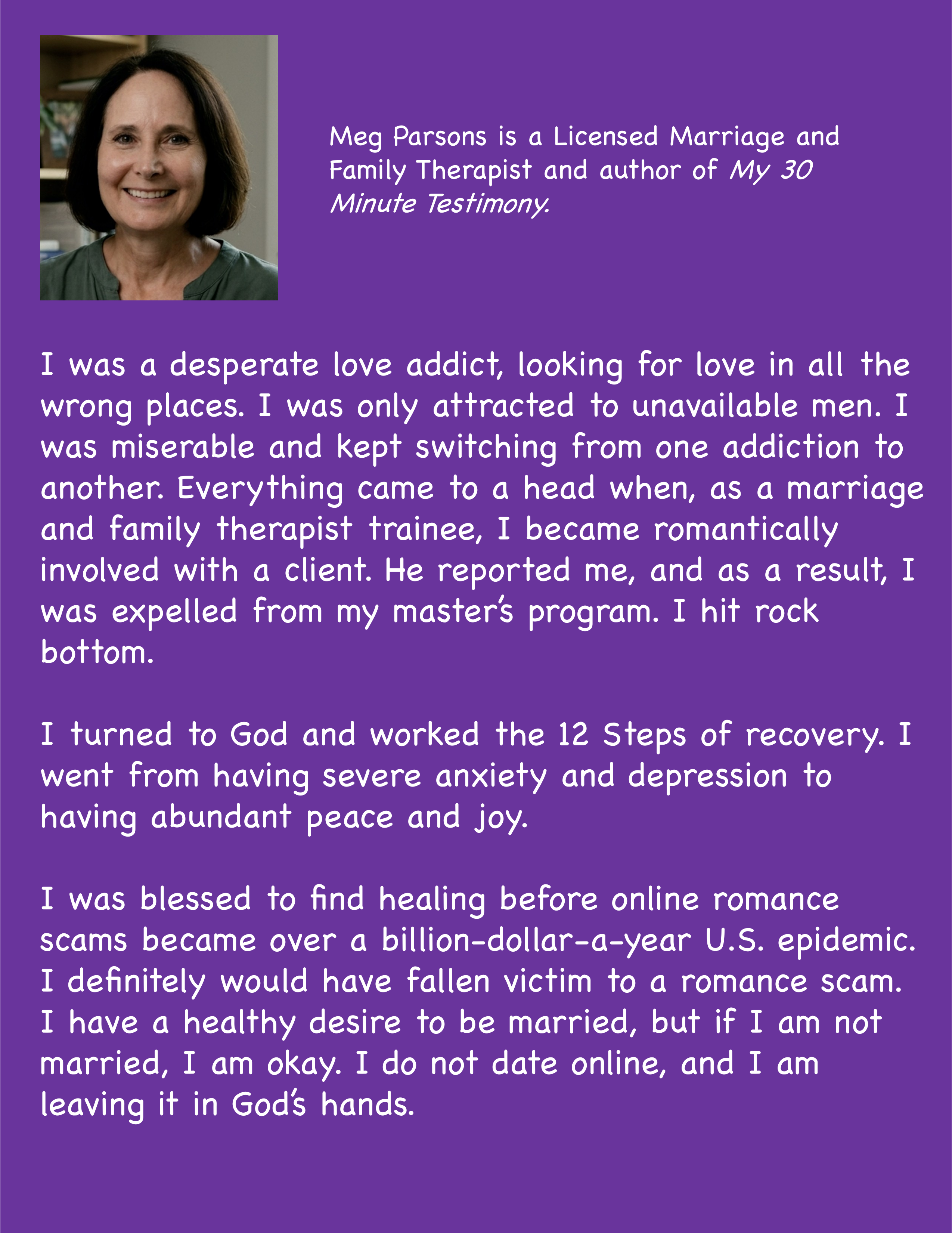 Back cover of Love Addiction Healing with Meg Parsons's portrait and first-person recovery story