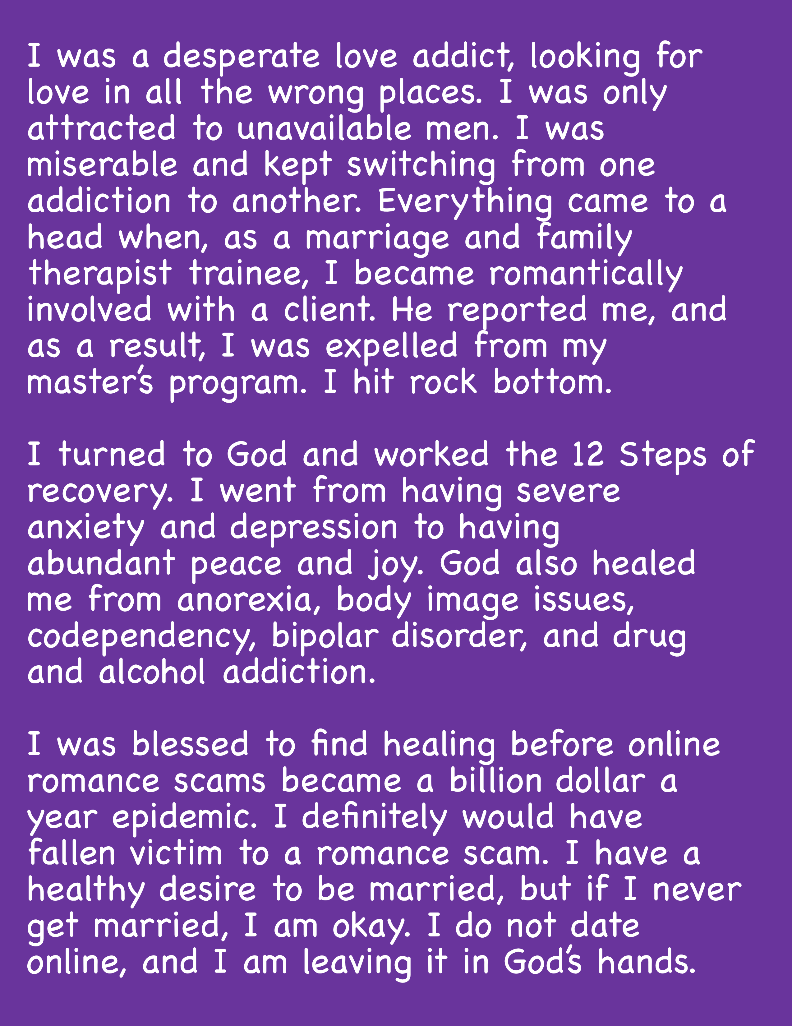 Back cover of Love Addiction Healing with Meg Parsons's first-person description